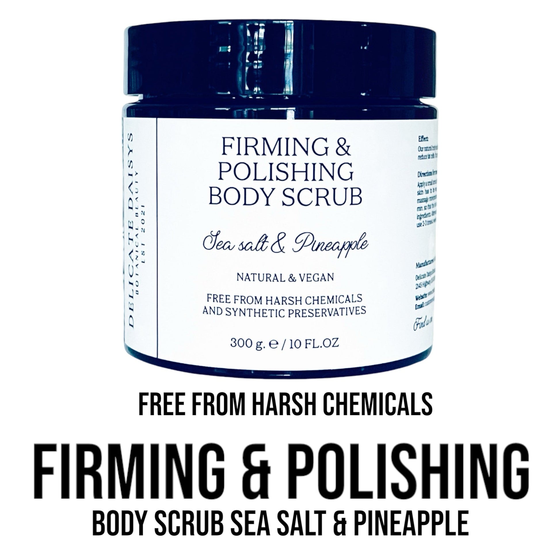 Firming & Polishing Body Scrub Sea Salt & Pineapple - Delicate Daisys Botanical Beauty