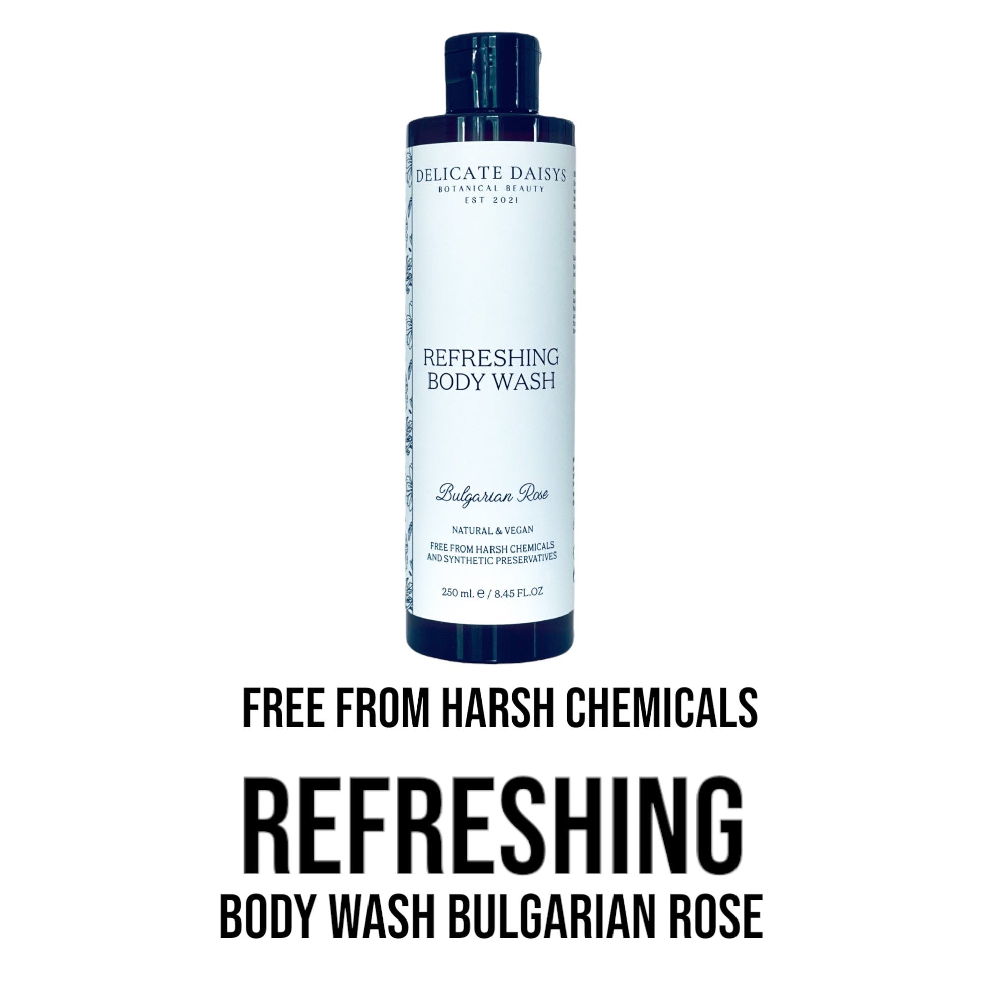 Refreshing Body Wash Bulgarian Rose - Delicate Daisys Botanical Beauty